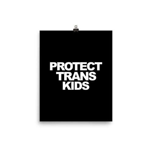 Protect Trans Kids Poster